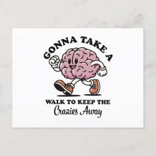 Gonna take a walk to keep crazies away holiday postcard
