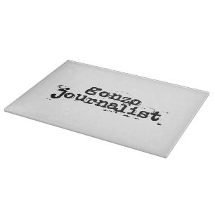 Gonzo Journalist Cutting Board