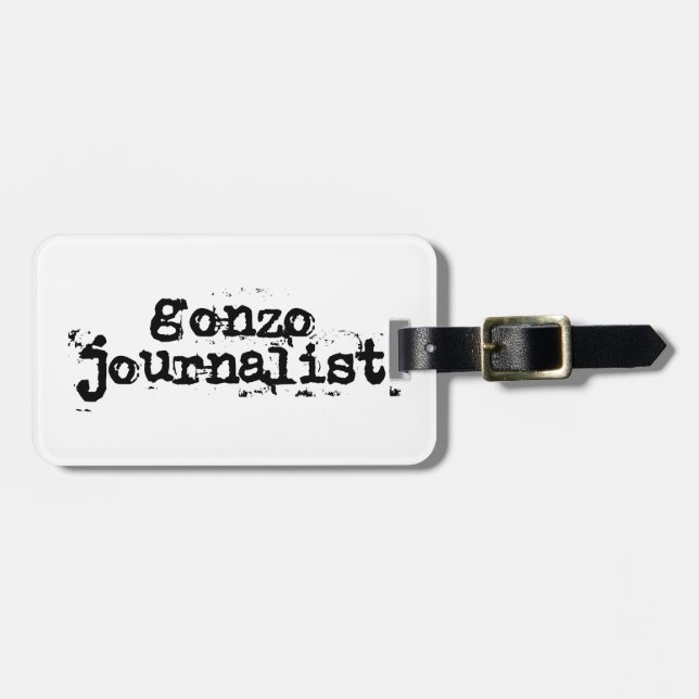 Gonzo Journalist Luggage Tag (Front Horizontal)