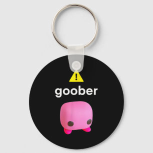 Goober Funny Meme Ironic Weirore  Key Ring