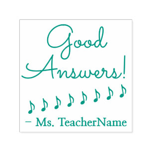 "Good Answers!" + Instructor's Name Rubber Stamp