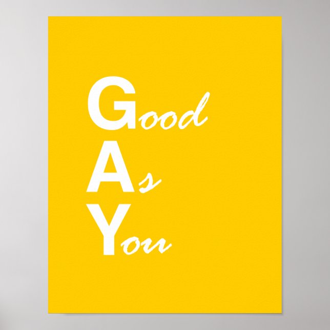 GOOD AS YOU GAY POSTER (Front)