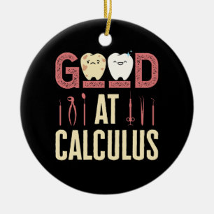 Good at Calculus Funny Dental Hygienist RDH Ceramic Tree Decoration