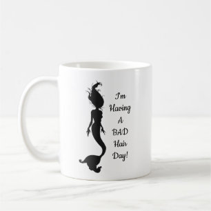 "Good/Bad Hair Day" Humourous Mermaid Mug