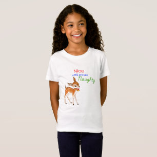 Good behaviour T-Shirt