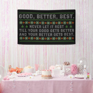Good Better Best Never Let It Rest Christmas Quote Banner