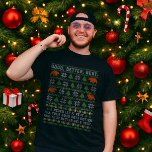 Good Better Best Never Let It Rest Christmas Quote T-Shirt