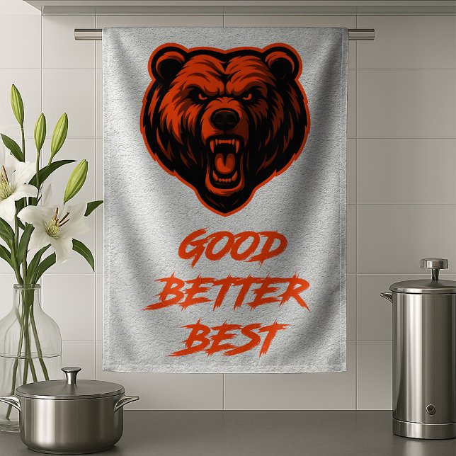 Good Better Best Never Let It Rest Tea Towel (Creator Uploaded)