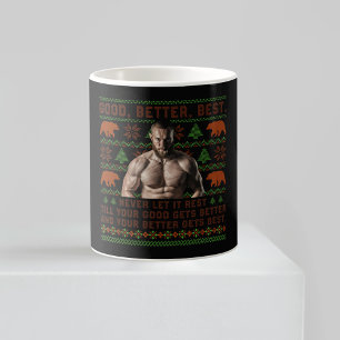 Good Better Best Ugly Christmas Costumize Photos Coffee Mug