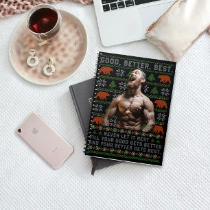 Good Better Best Ugly Christmas Costumize Photos Notebook