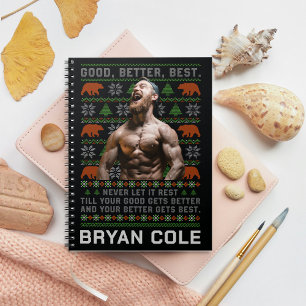 Good Better Best Ugly Christmas Costumize Photos Notebook