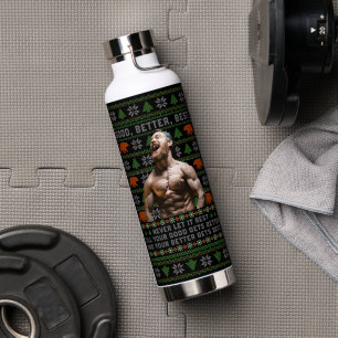 Good Better Best Ugly Christmas Costumize Photos Water Bottle