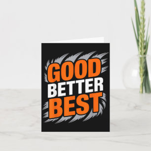 Good Better  Card