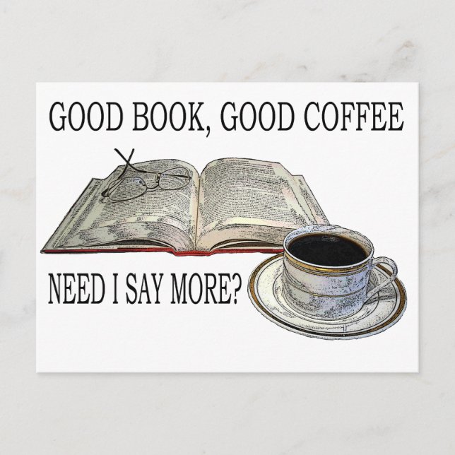 GOOD BOOK, GOOD COFFEE POSTCARD (Front)