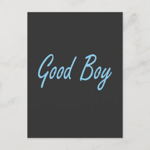 Good boy postcard