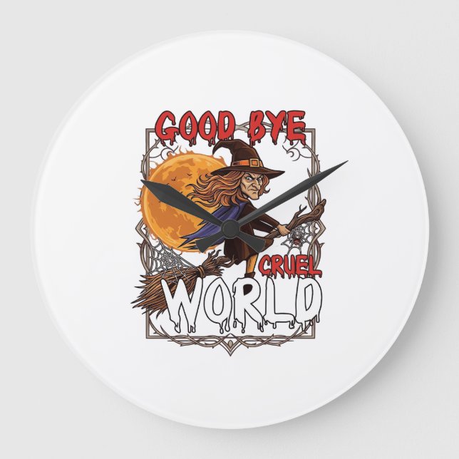 Good Bye Cruel World Witch Halloween Full Moon Spi Large Clock (Front)