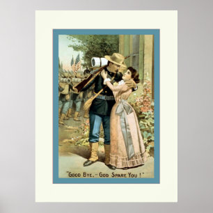Good bye, - God spare you!~Vintage Civil War Poster