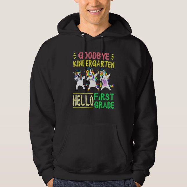 Good Bye Kindergarten Hello First Grade Dabbing Un Hoodie (Front)