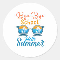 good bye school hello summer
