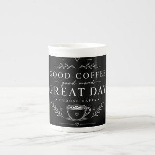 Good Coffee Good Mood Great Day Minimalist Bone China Mug