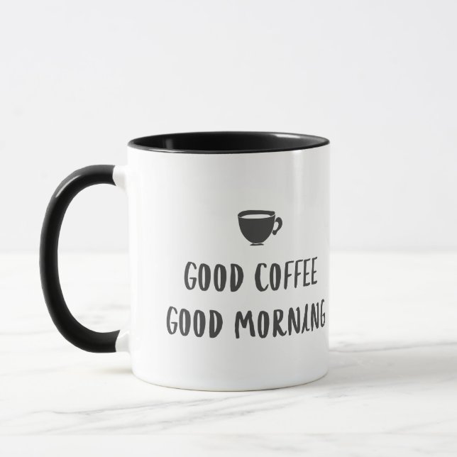 Good Coffee Good Morning Mug (Left)