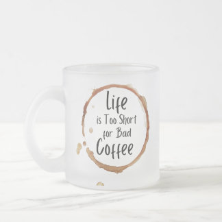 Good Coffee Only Frosted Glass Mug