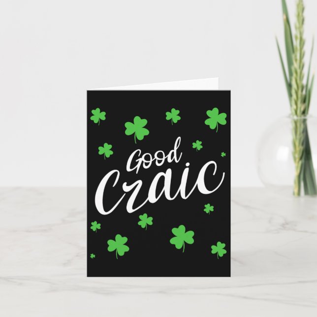 Good Craic Fun Irish Slang Shamrocks St Patricks D Card (Front)
