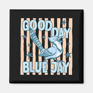 Good Day Blue Jay Cute Retro Bird Graphic Back To Magnet