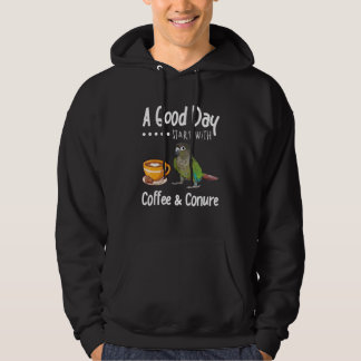 Good Day Coffee Conure Parrot Birding Hoodie
