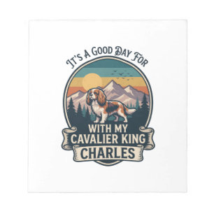Good Day Hiking Cavalier King Charles Dog Notepad