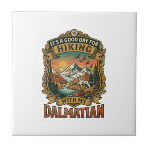 Good Day Hiking Dalmatian Dog Mountains River Tile