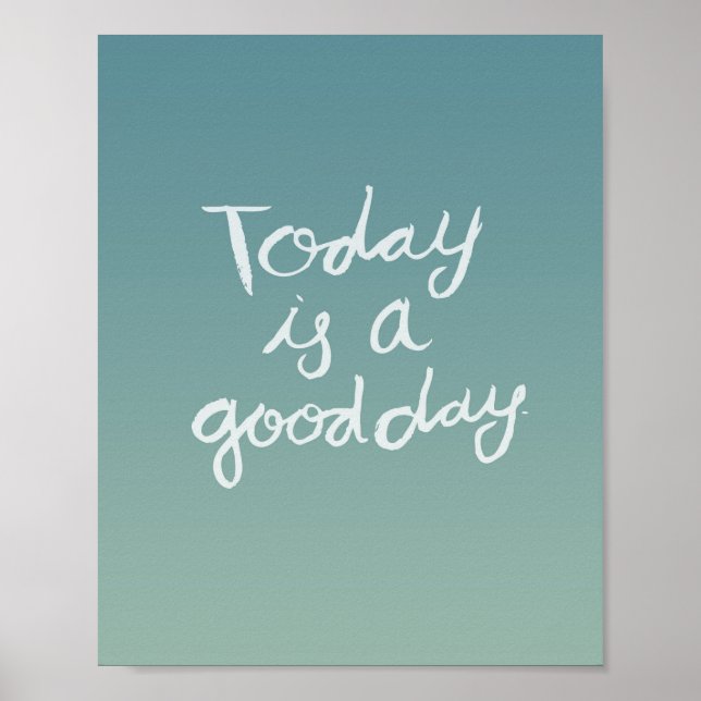 Good Day Poster (Front)