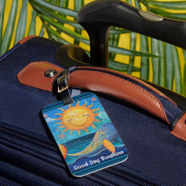 Good Day Sunshine Luggage Tag (Front Insitu 1)