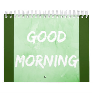 Good Days Good morning Calendar