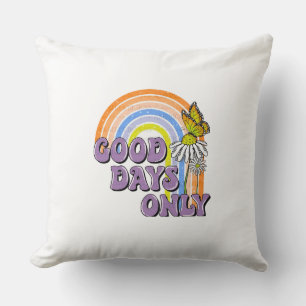 Good Days Only Butterfly Rainbow Retro Positive Cushion
