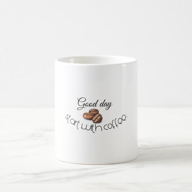Good Days Start with Coffee Mug (Center)