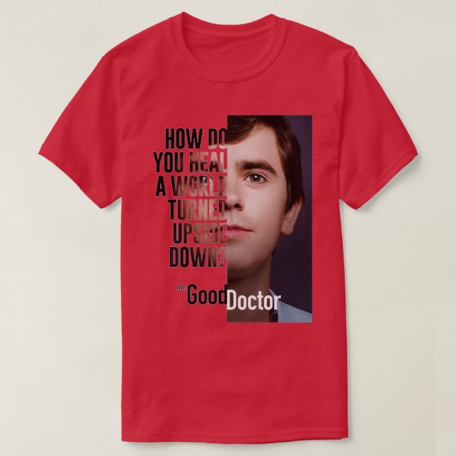 Good Doctor Healty T-Shirt (Design Front)
