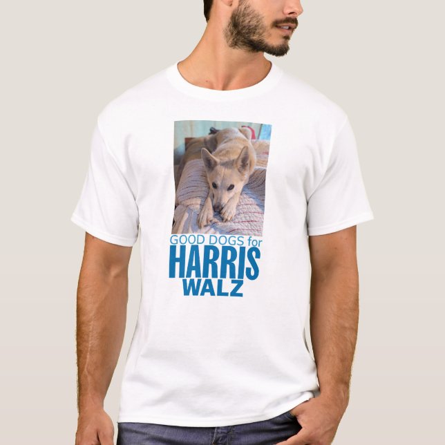 Good Dogs for Harris/Walz T-Shirt (Front)