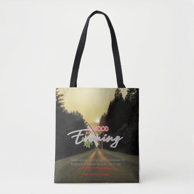 Good Evening  Tote Bag (Front)