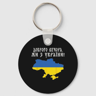 Good Evening Ukraine - Ukrainian Support Patriotic Key Ring