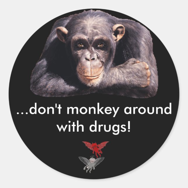 Good /Evil, ...don't monkey around with... Classic Round Sticker (Front)