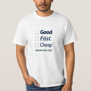 Good Fast Cheap - T-shirt (light)