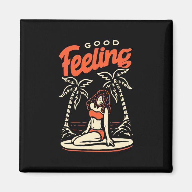 Good Feeling Surfer Girl Magnet (Front)