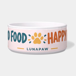 Good Food Good Mood Dog Bowl Happy Paws