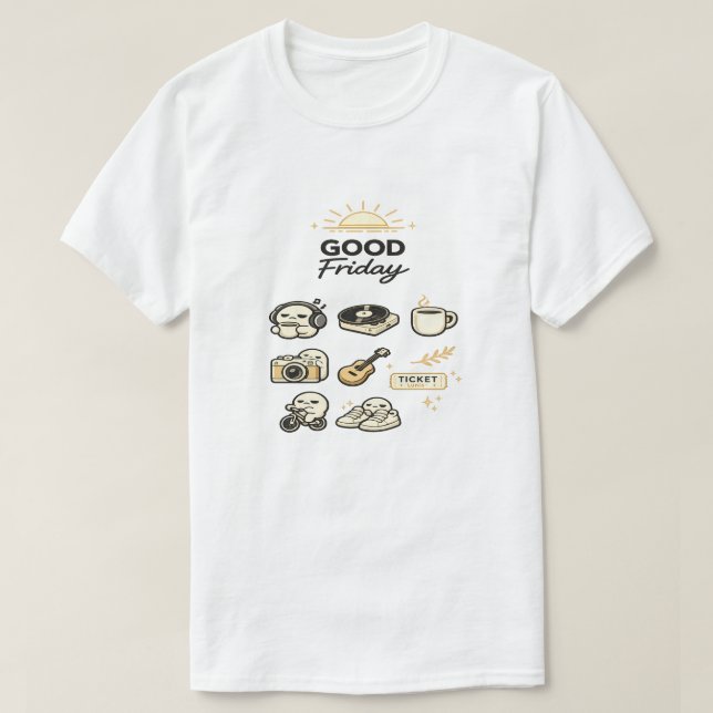 Good Friday Weekend Vibes T-Shirt (Design Front)