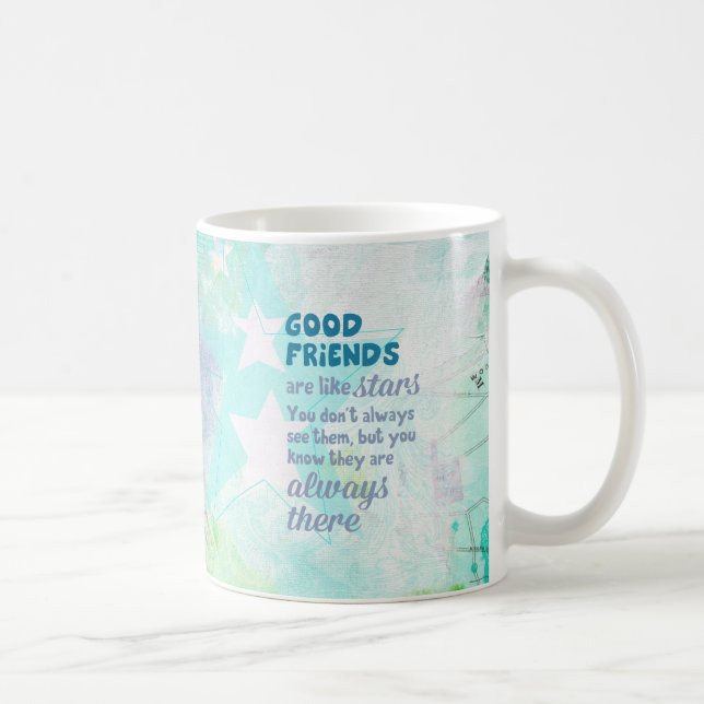 Good Friends are Like Stars Coffee Mug (Right)
