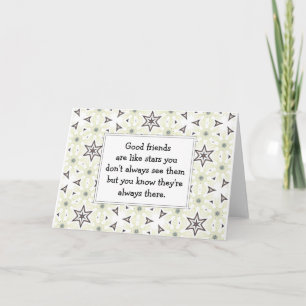 Good friends are like stars Custom Quote Card