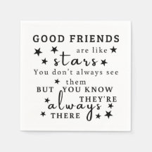 Good Friends Are Like Stars: Friendship Quote Art