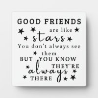 Good Friends Are Like Stars: Friendship Quote Art