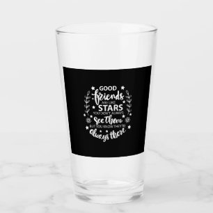 Good Friends Are Like Stars Glass